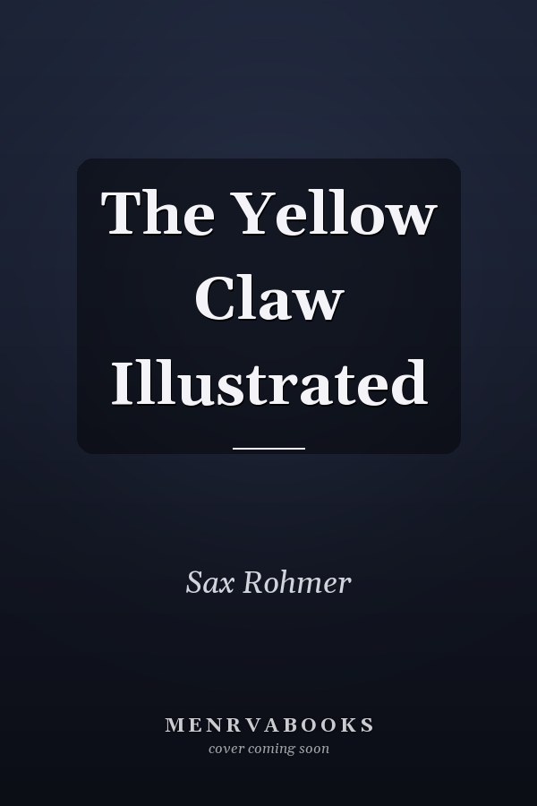 The Yellow Claw Illustrated
