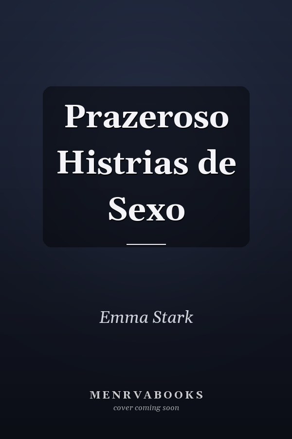 Prazeroso Histrias de Sexo