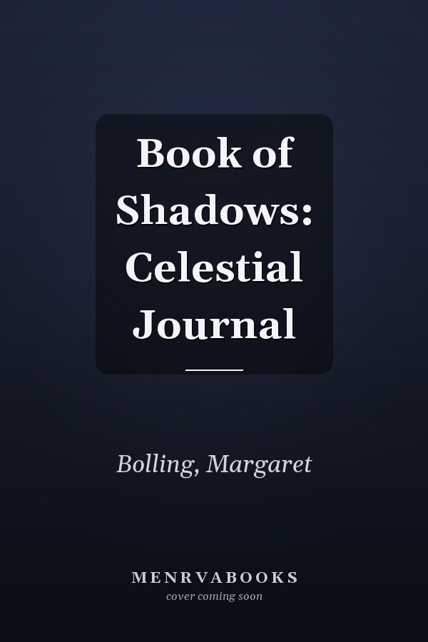 Book of Shadows: Celestial Journal
