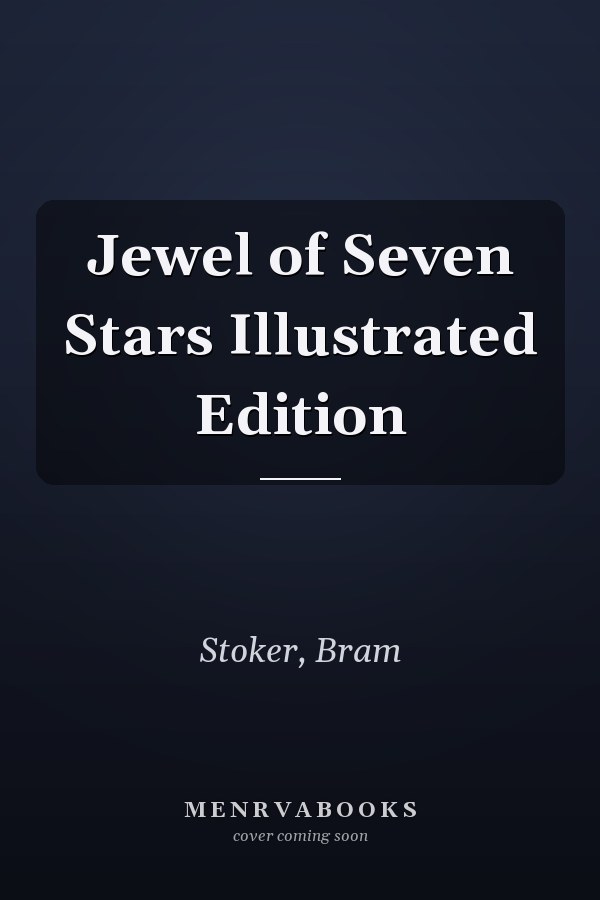 Jewel of Seven Stars Illustrated Edition