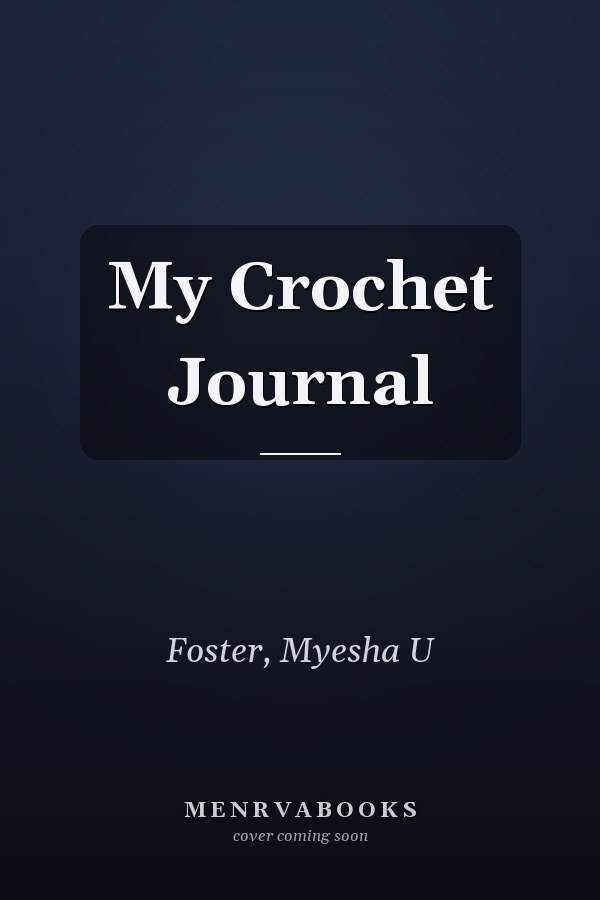 My Crochet Journal