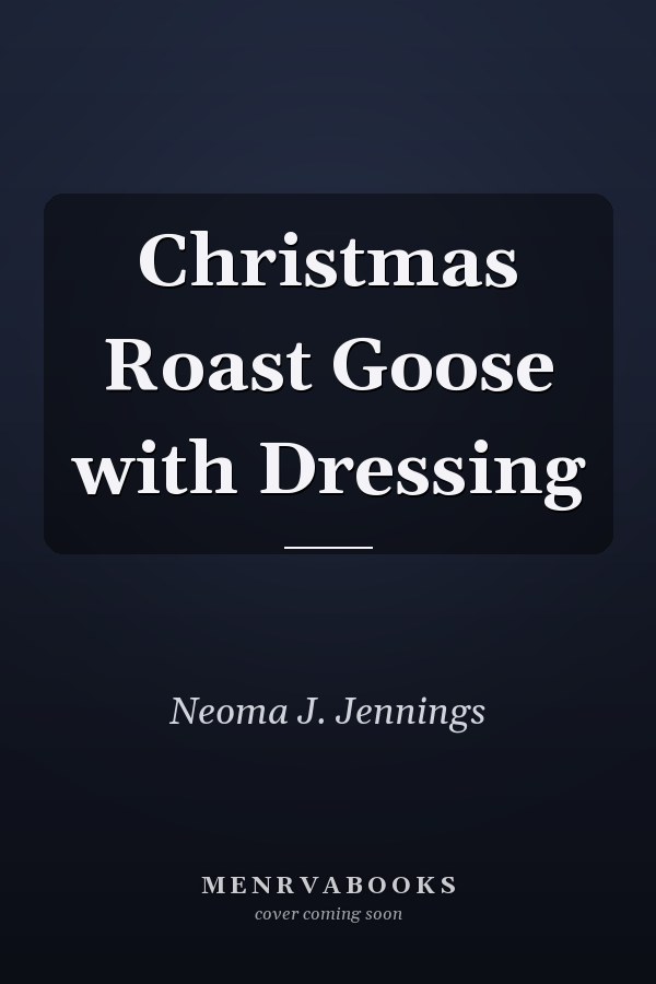 Christmas Roast Goose with Dressing