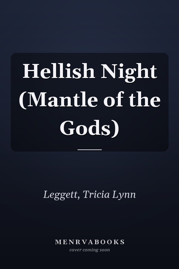 Hellish Night (Mantle of the Gods)