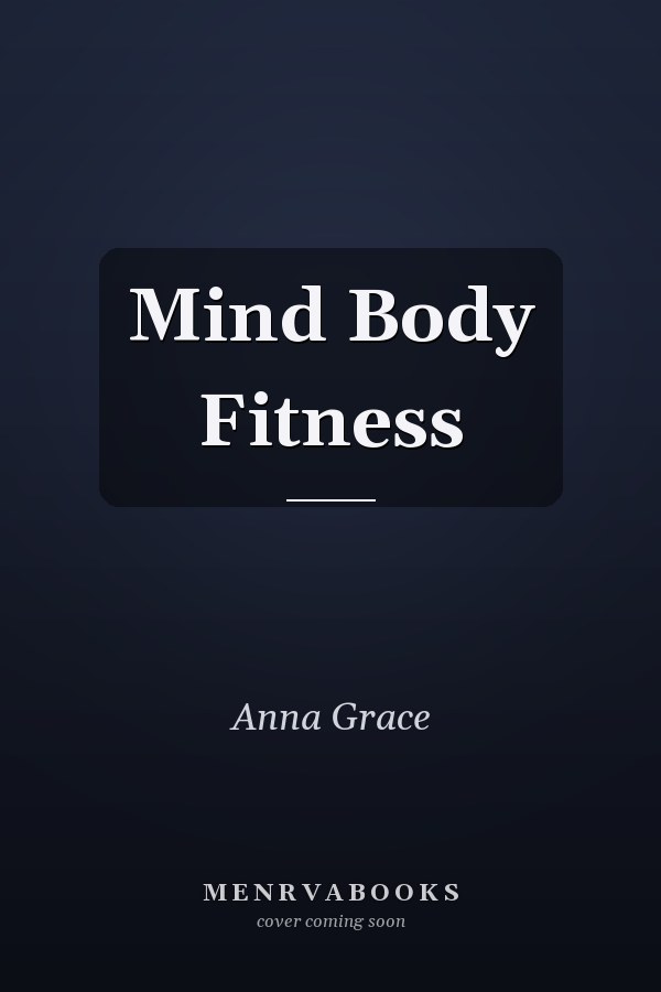 Mind Body Fitness