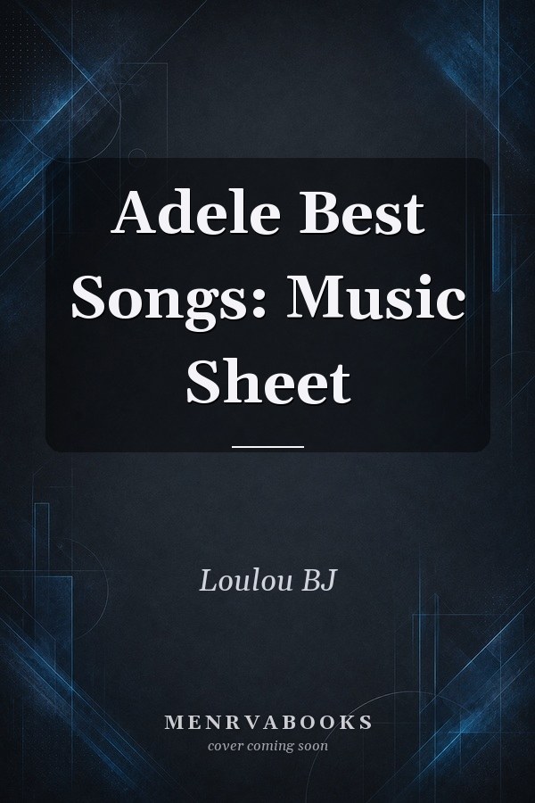 Adele Best Songs: Music Sheet