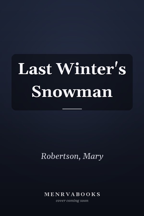 Last Winter's Snowman
