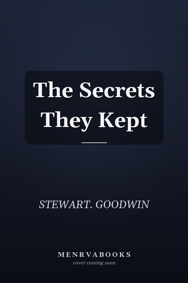 The Secrets They Kept