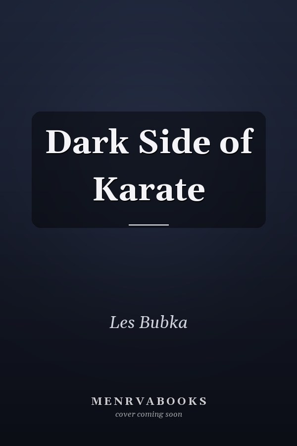 Dark Side of Karate