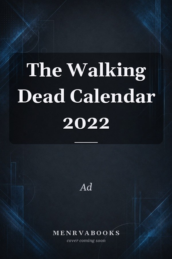 The Walking Dead Calendar 2022