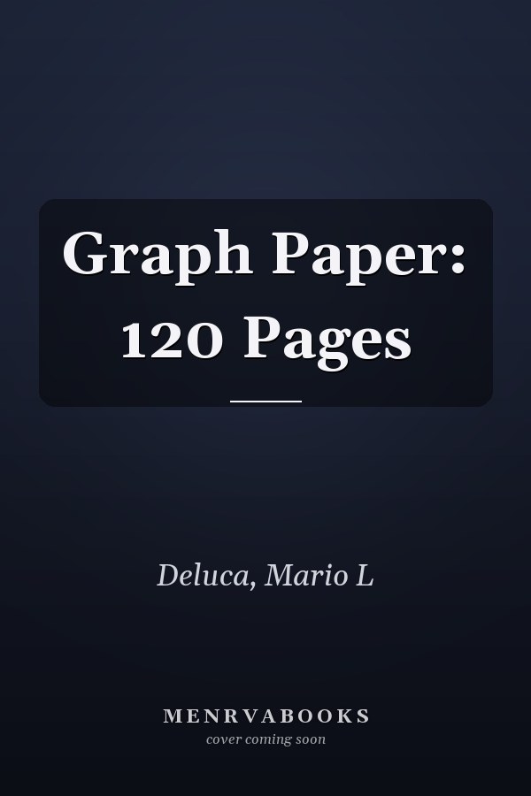 Graph Paper: 120 Pages