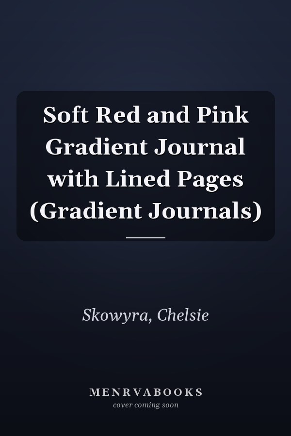 Soft Red and Pink Gradient Journal with Lined Pages (Gradient Journals)