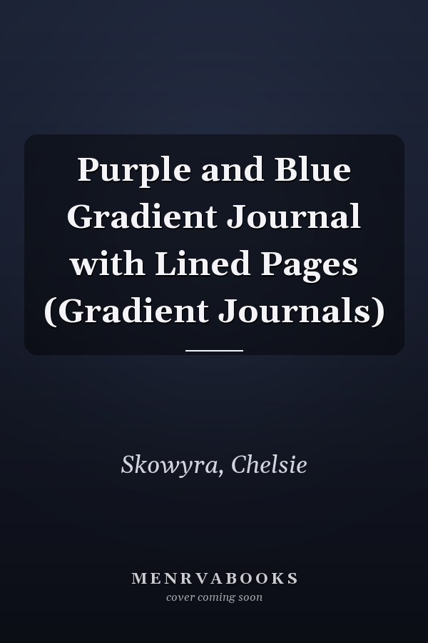 Purple and Blue Gradient Journal with Lined Pages (Gradient Journals)