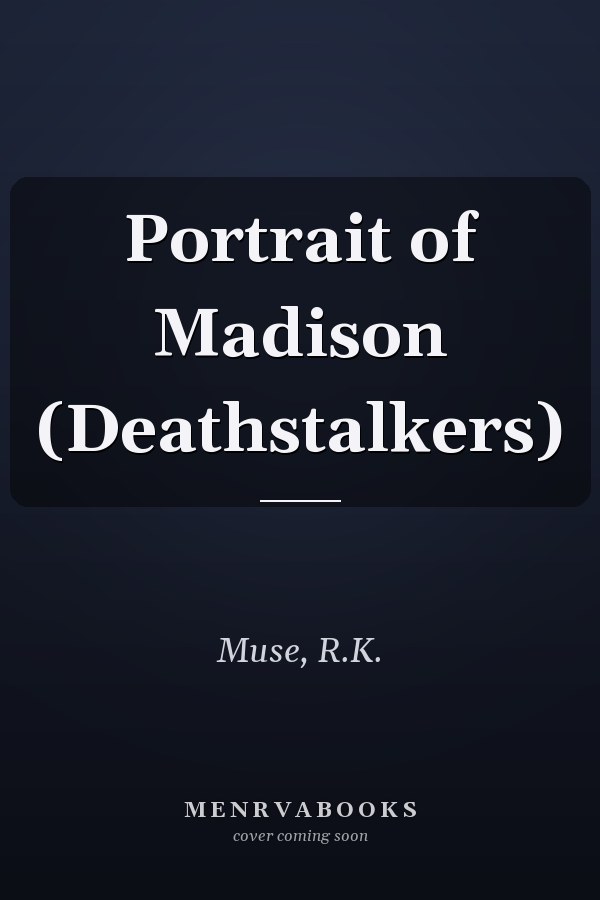 Portrait of Madison (Deathstalkers)