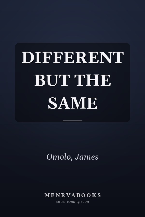 DIFFERENT BUT THE SAME