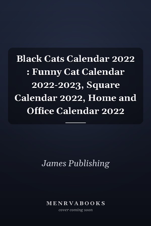 Black Cats Calendar 2022