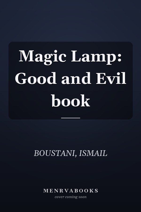 Magic Lamp: Good and Evil book