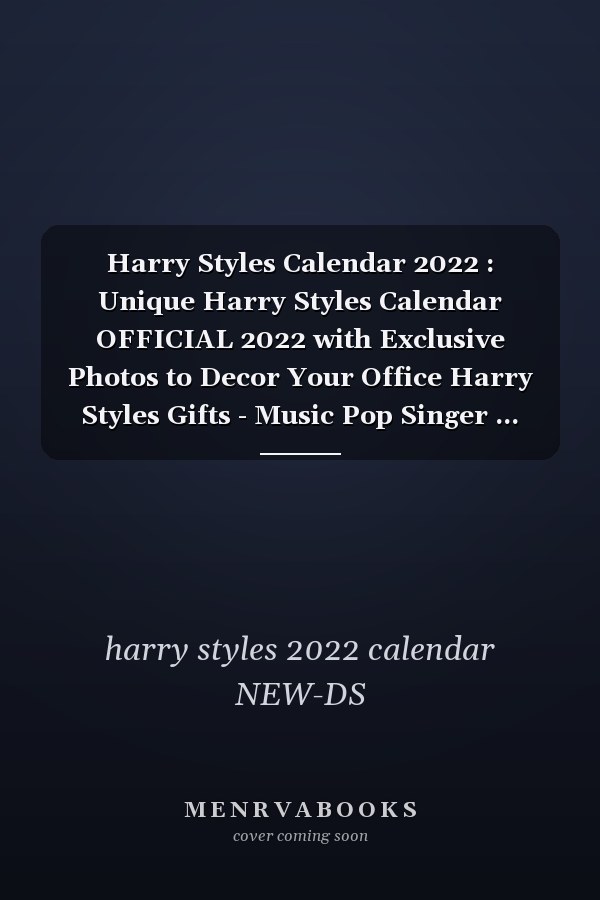 Harry Styles Calendar 2022 : Unique Harry Styles Calendar OFFICIAL 2022 with Exclusive Photos to Decor Your Office Harry Styles Gifts - Music Pop Singer ... Celebrity (Kalendar Calendario Calendrier) Harry Styles 2022 Calendar Unique Design