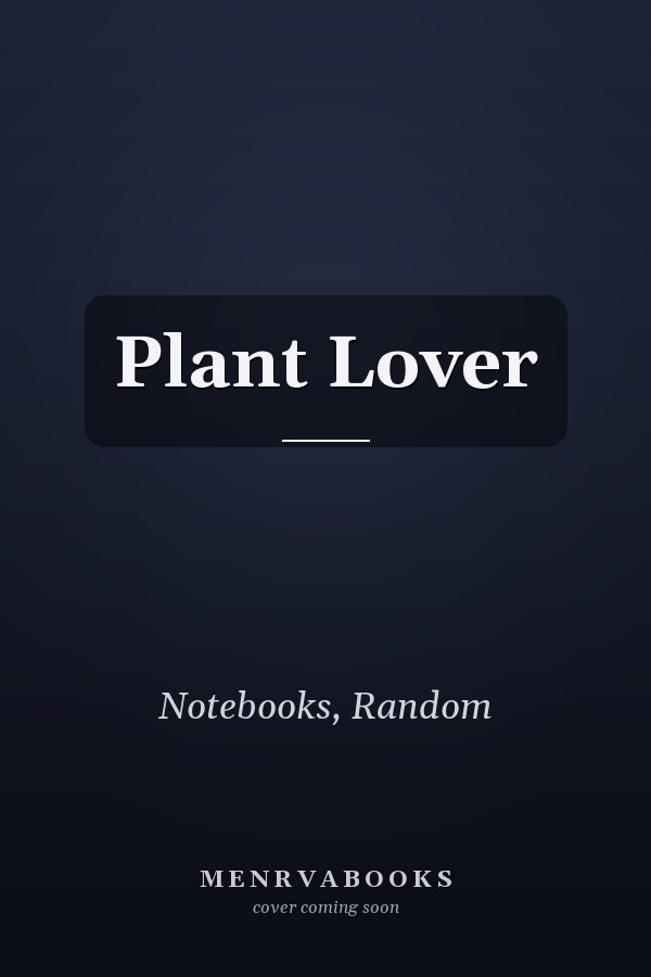 Plant Lover