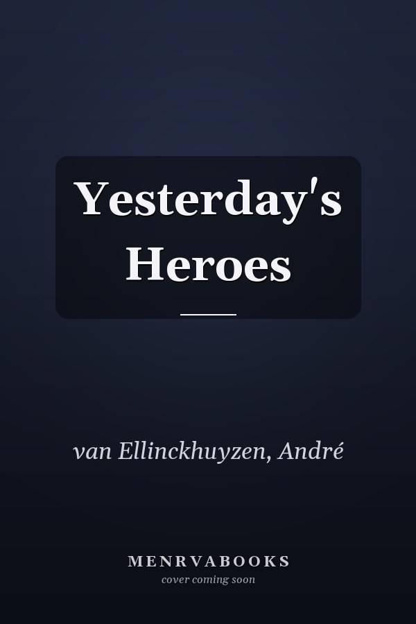 Yesterday's Heroes