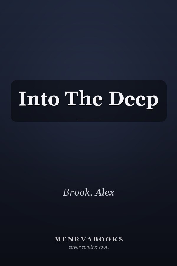 Into The Deep