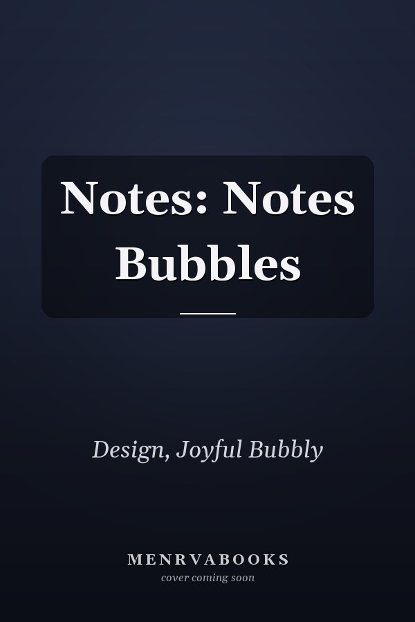 Notes: Notes Bubbles