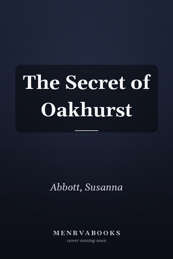 The Secret of Oakhurst
