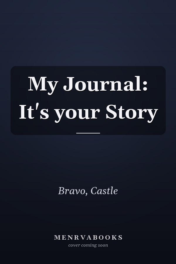 My Journal: It's your Story