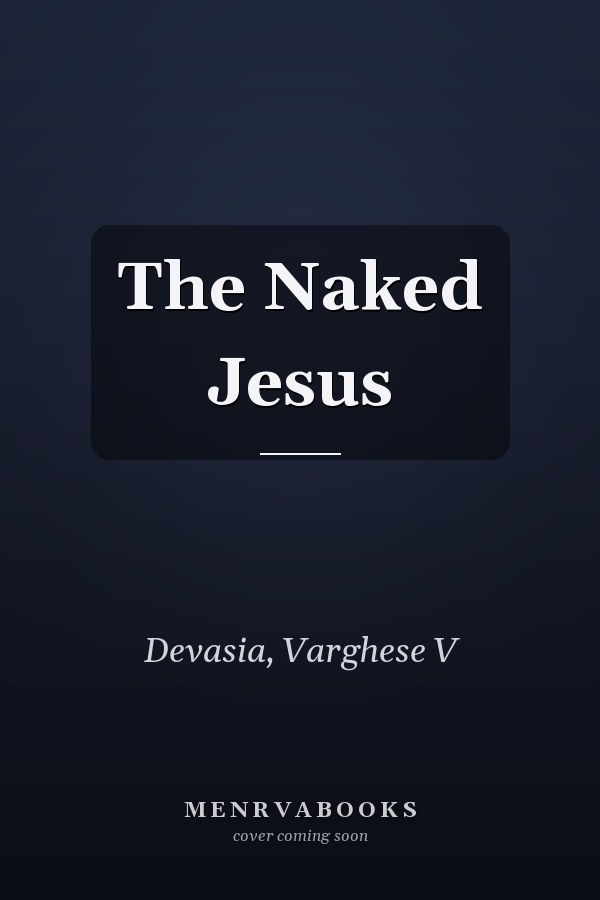 The Naked Jesus