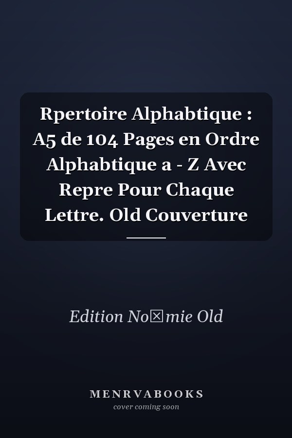 Rpertoire Alphabtique : A5 de 104 Pages en Ordre Alphabtique a - Z Avec Repre Pour Chaque Lettre. Old Couverture