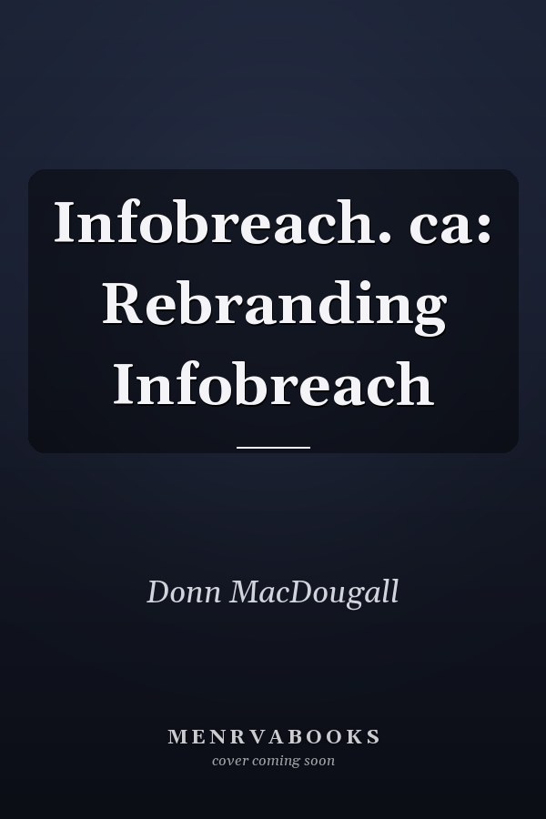 Infobreach. ca: Rebranding Infobreach
