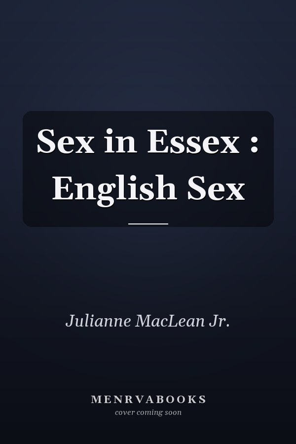 Sex in Essex : English Sex