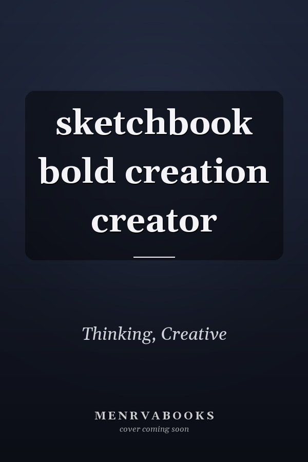 sketchbook bold creation creator