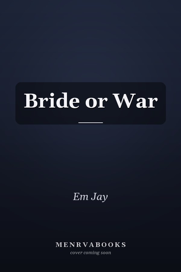 Bride or War