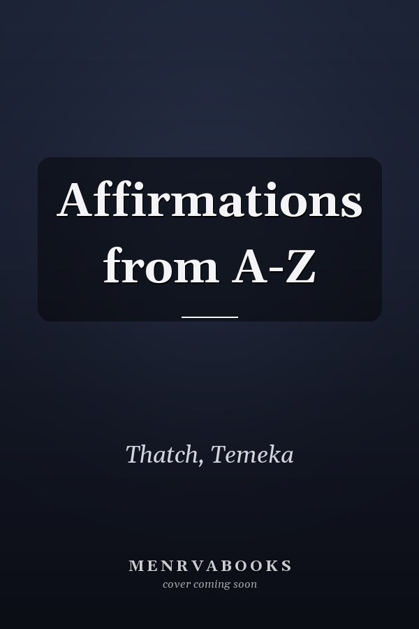 Affirmations from A-Z
