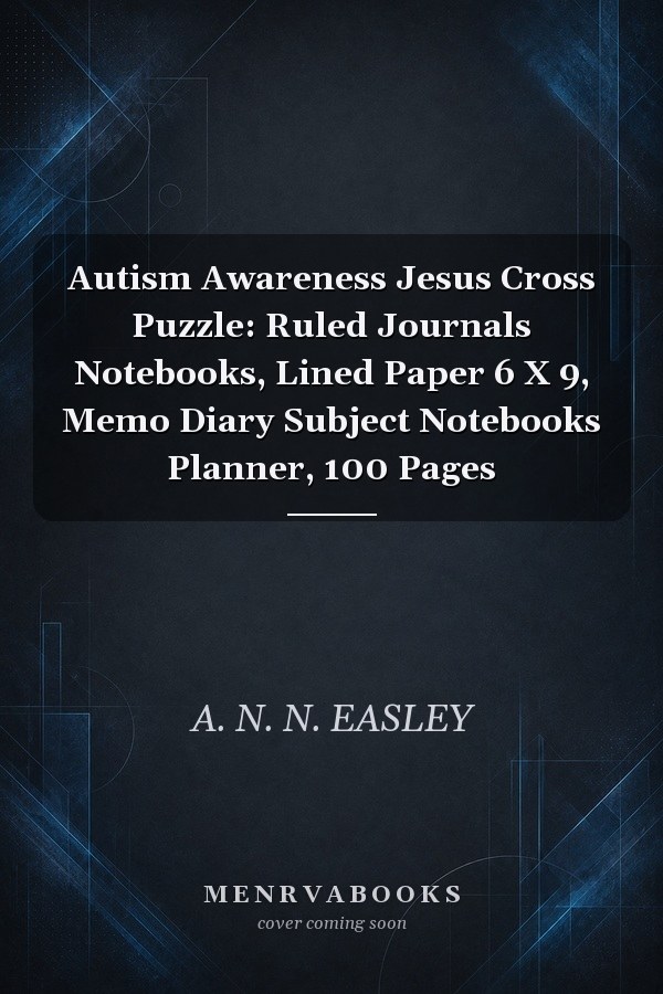 Autism Awareness Jesus Cross Puzzle: Ruled Journals Notebooks, Lined Paper 6 X 9, Memo Diary Subject Notebooks Planner, 100 Pages