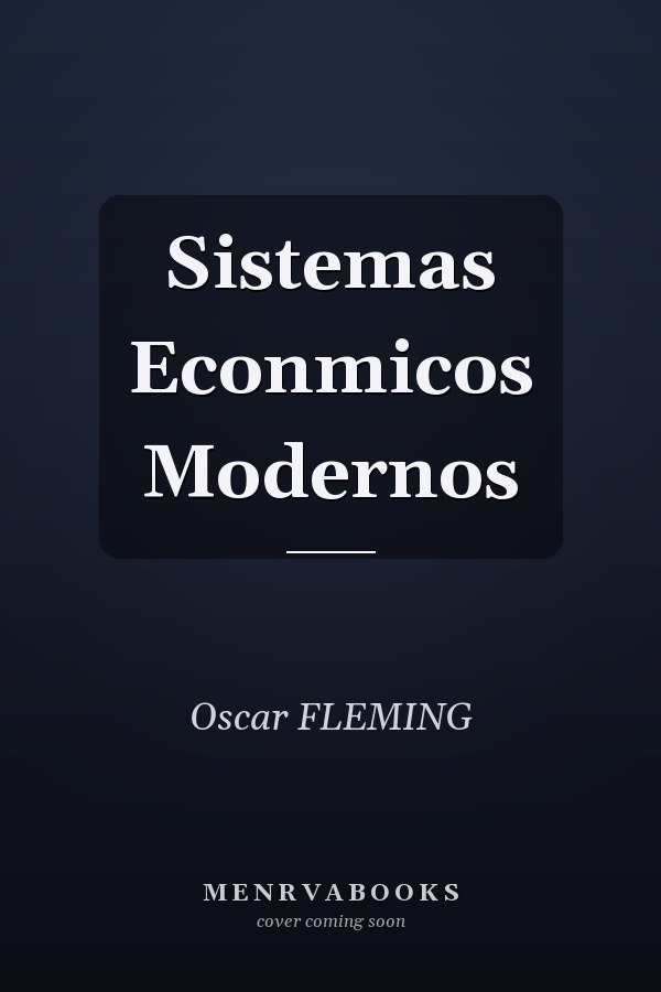 Sistemas Econmicos Modernos