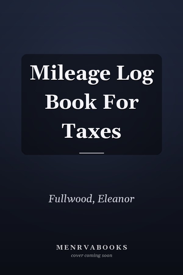 Mileage Log Book For Taxes
