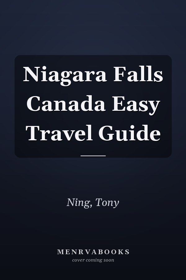 Niagara Falls Canada Easy Travel Guide