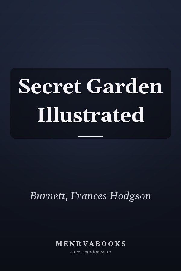 Secret Garden Illustrated