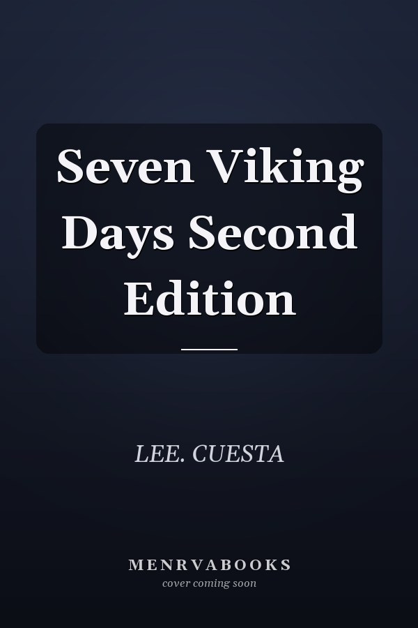 Seven Viking Days Second Edition