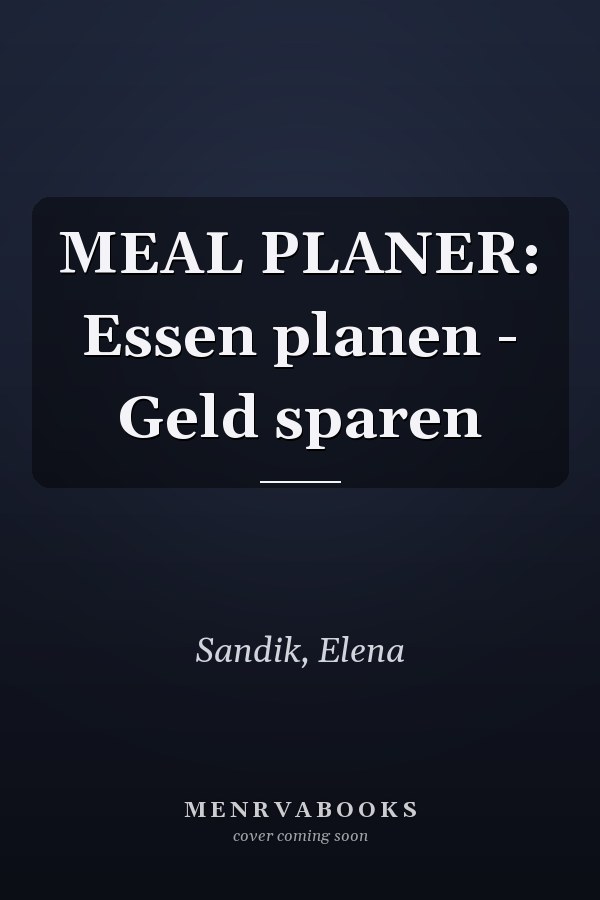 MEAL PLANER: Essen planen - Geld sparen