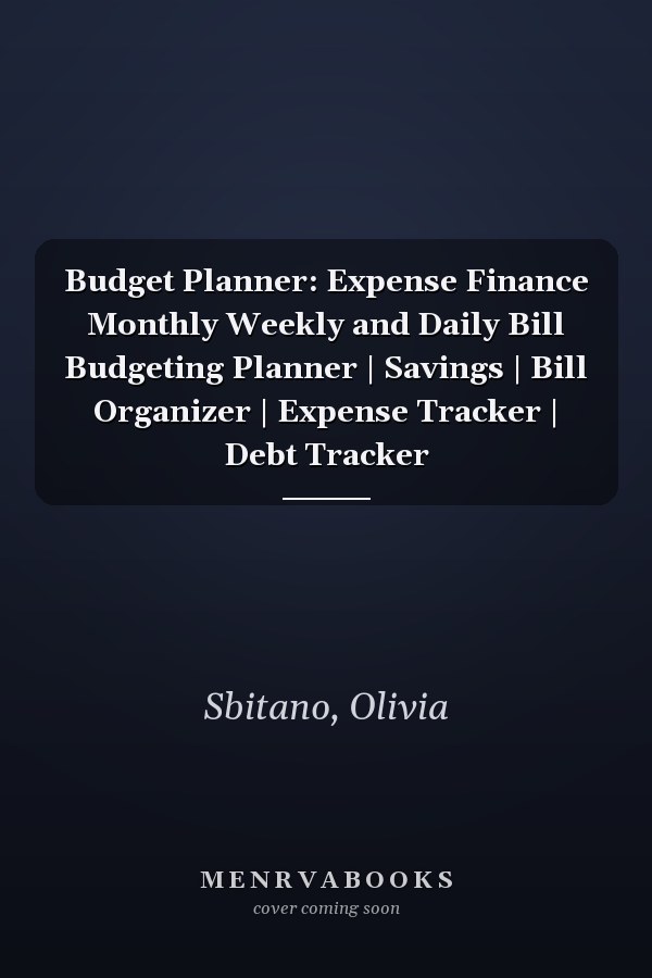 Budget Planner: Expense Finance Monthly Weekly and Daily Bill Budgeting Planner | Savings | Bill Organizer | Expense Tracker | Debt Tracker