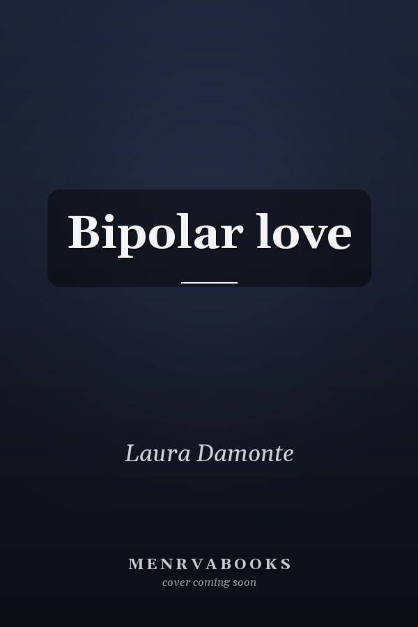Bipolar love