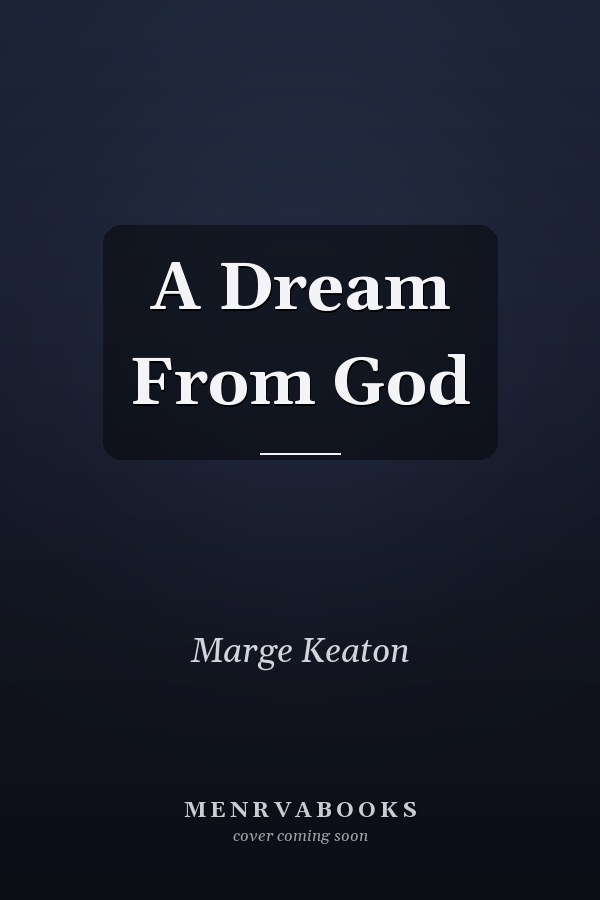 A Dream From God
