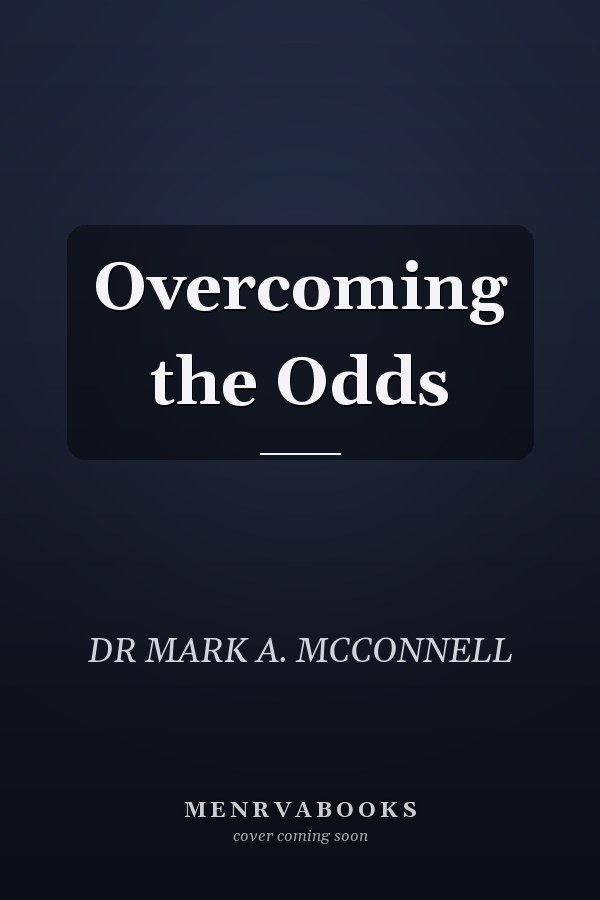 Overcoming the Odds