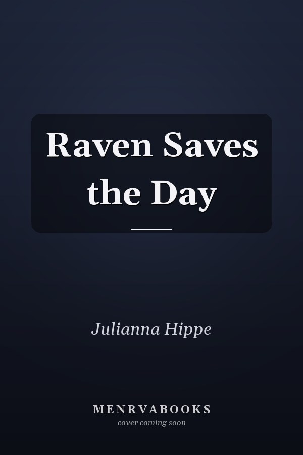 Raven Saves the Day