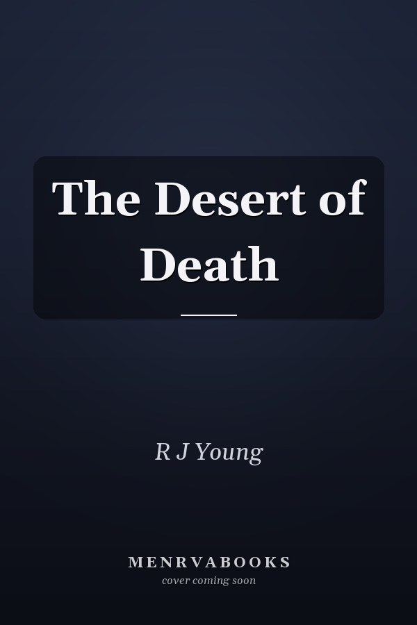 The Desert of Death