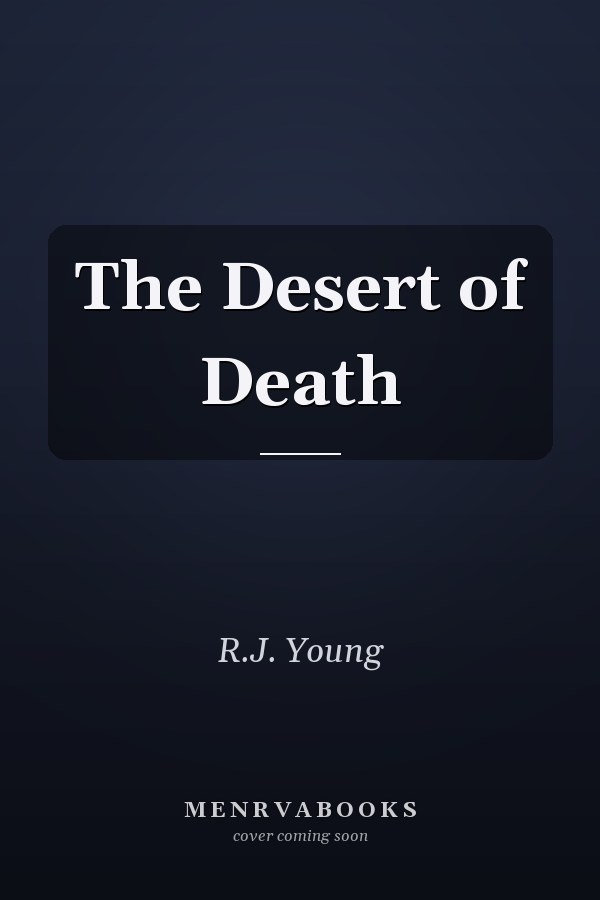The Desert of Death