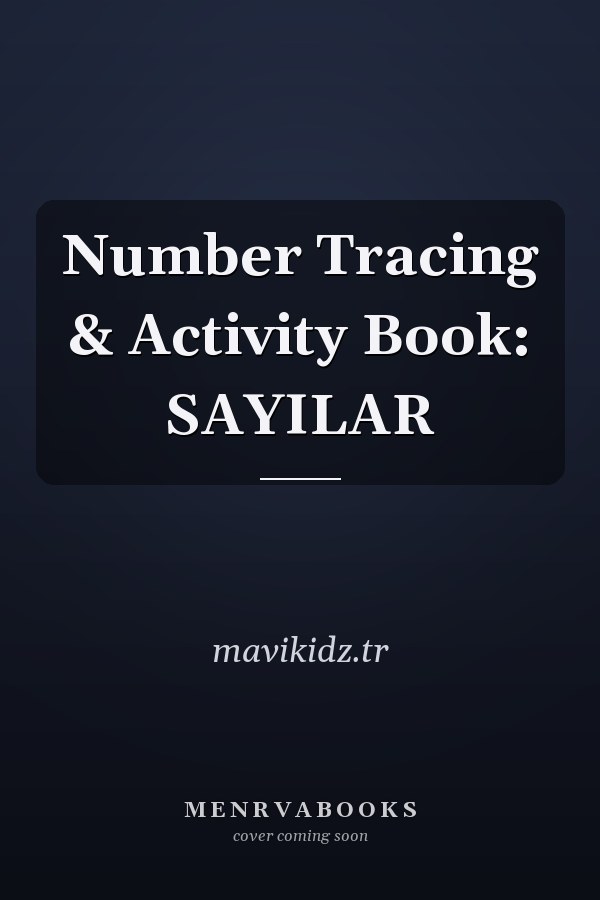 Number Tracing & Activity Book: SAYILAR