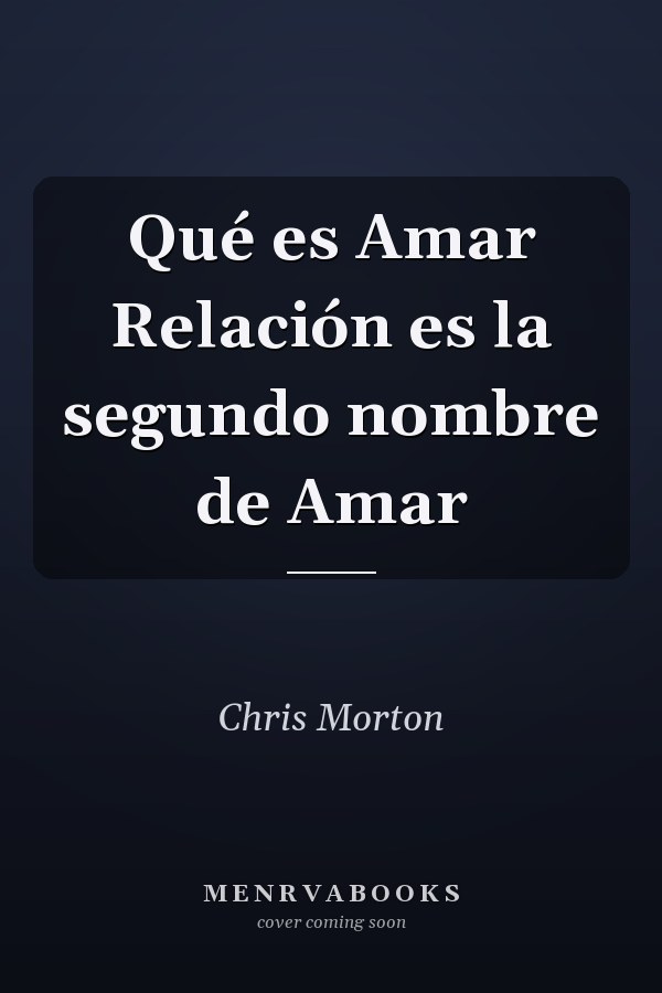 Qué es Amar Relación es la segundo nombre de Amar